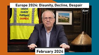 Global Capitalism: Europe 2024 - Disunity, Decline, Despair