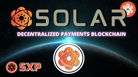 Solar SXP | Sustainable Decentralized Payments Blockchain
