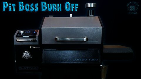 Pit Boss Laredo 1000 | Burn Off and Review