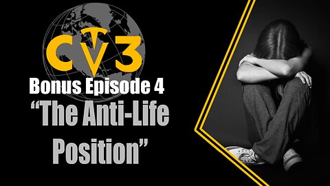 C3TV- Bonus Episode 4: "The Anti-Life Position"