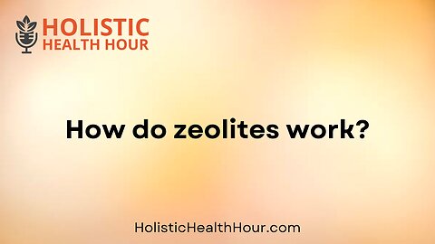 How do zeolites work?