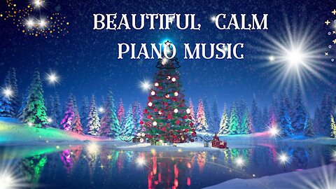 Calm Christmas Music. Beautiful Piano and Sparkling Christmas Tree.