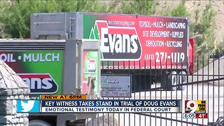 Key witness testifies in Doug Evans trial
