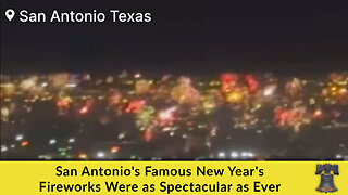 San Antonio's Famous New Year's Fireworks Were as Spectacular as Ever