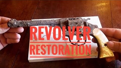 Revolver Restoration