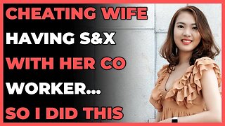 My Wife Cheated on Me with Multiple Family Members (Reddit Cheating)