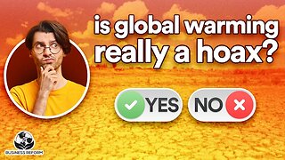Is Global Warming Really a Hoax?