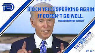 Biden Openly Lies Again About COVID and Mandatory Vax...Again | Booze & Banter | Ep 267