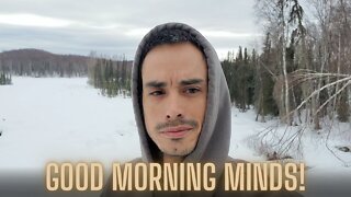 Vlog 31 March 2022 Good Moring Minds!