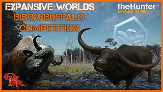 EW's Buffalo/Bison Competition - Diamond & Rare Hunting - theHunter: Call of the Wild