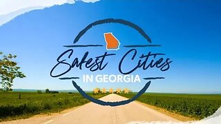 Safest Cities in Georgia (2023)
