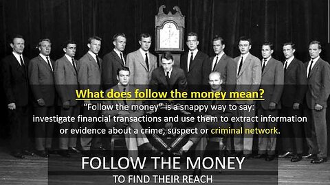 Follow The Money