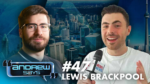 Build Back Better, Bruv | Lewis Brackpool on Andrew Says 47