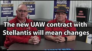 The new UAW contract with Stellantis will mean changes