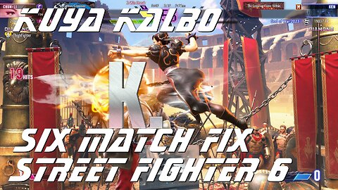 Kuya Kalbo Six Match Fix Street FIghter 6: 06-13-2024