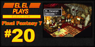 El El Plays Final Fantasy 7 Episode 20: A Night of Romance and Betrayal