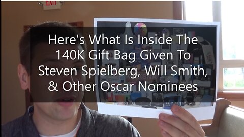 Here's What Is Inside The 140K Gift Bag Given To Steven Spielberg, Will Smith, Other Oscar Nominees