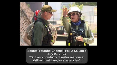 July 2024 St Louis Disaster Response Drill Training - New Madrid