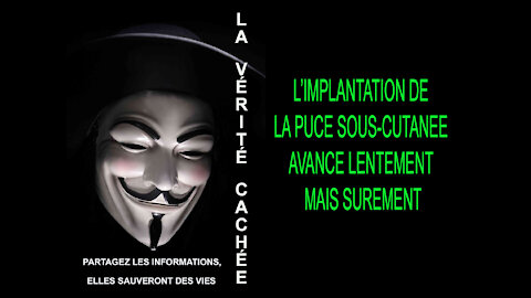 LA VÉRITÉ CACHÉE | L’IMPLANTATION DE LA PUCE SOUS-CUTANÉE AVANCE LENTEMENT MAIS SUREMENT