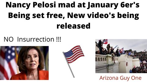 Pelosi's Plan is Backfiring...January 6er's being set free