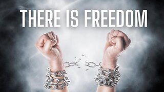 There is Freedom