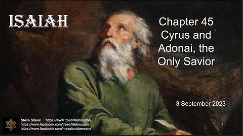 Chapter 45 Cyrus and Adonai, the Only Savior