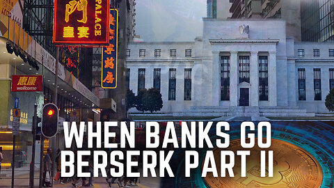 RFK Jr.: How Banks Went Berserk Part II