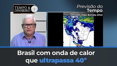 Brasil com onda de calor que ultrapassa 40º