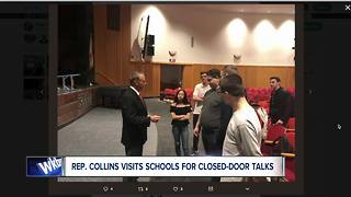 Rep. Collins attends closed-door talks at schools