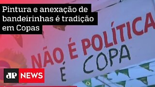 Aviso “não é política” em bandeiras do Brasil em enfeite de rua para Copa do Mundo repercute