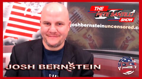 JOSH BERNSTEIN TALKS TO PETE ELECTION INTEGRITY AND MORE