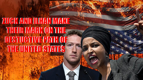 Mark *uckerburg and Ilhan Omar do their best to be their worst