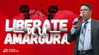 PREDICACION: LIBERATE DE LA AMARGURA / Pastor. Josué Angarita