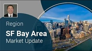 S.F. Bay Area Market Update