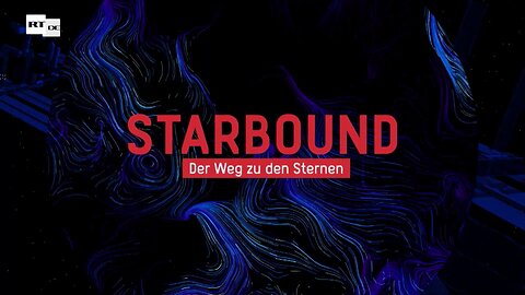 Starbound – Der Weg zu den Sternen (Folge 2)