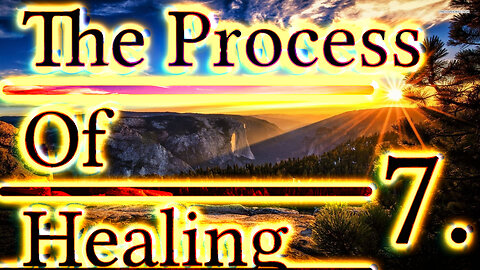 The Process of Psychotherapy. 7. The Process of Healing.