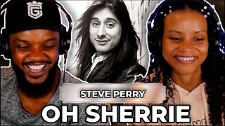 🎵 Steve Perry - Oh Sherrie REACTION