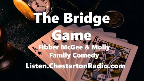 The Bridge Game - Fibber McGee & Molly - Family Comedy