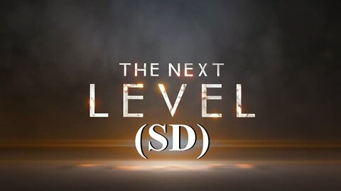2022 - The Next Level (SD) A must watch Flat Earth video by Hibbler Productions ✅