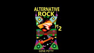 Alternative Rock Pt 2 By Gene Petty #Shorts