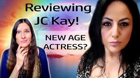 Reviewing JC Kay: Did The New Age Hire This Actress For Their Agenda?