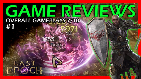 Last Epoch 7/10 | Game Reviews | Part 1