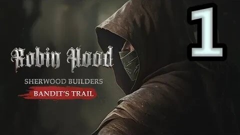 Mykillangelo Plays Robin Hood Sherwood Builders Bandit's Trail Demo #1