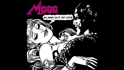 Mogg – In And Out Of Love