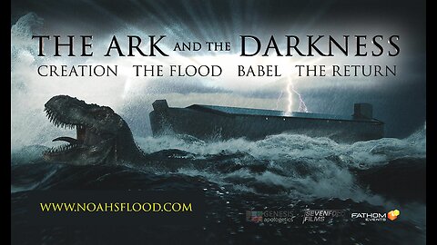 The Ark and the Darkness (58-Minute Version)