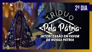 Tríduo Pela Pátria | 2º dia, 29 de out. às 20h30