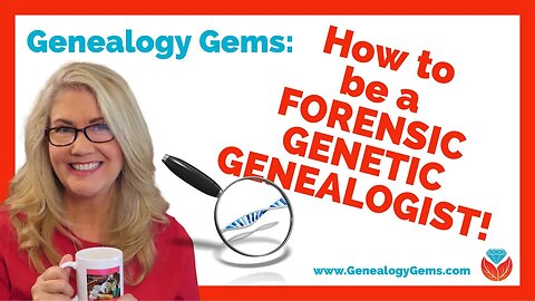How to become a Forensic Genetic Genealogist