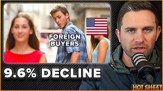 Why Foreign Buyers Are Losing Faith In U.S. Housing | Hot Sheet 08/04/23