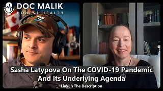 Sasha Latypova On The COVID-19 Pandemic And Its Underlying Agenda