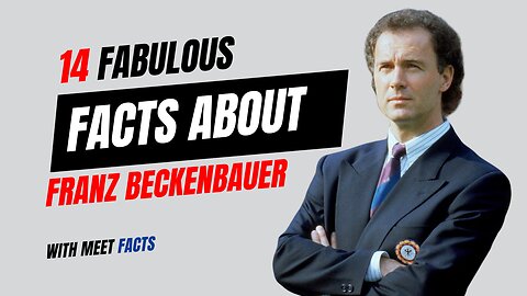 The Legendary Life of Franz Beckenbauer: 14 fabulous facts Franz Beckenbauer